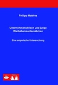 Cover: Unternehmenskrisen und junge Wachstumsunternehmen - WiKu-Verlag Verlag f&uuml;r Wissenschaft und Kultur