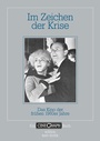 Cover: Im Zeichen der Krise - edition text + kritik