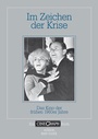 Cover: Im Zeichen der Krise - edition text + kritik