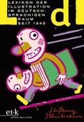 Cover: Lexikon der Illustration im deutschsprachigen Raum seit 1945 (LdI) - Edition Text + Kritik