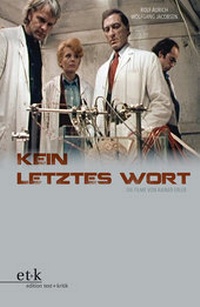 Abbildung von: Kein letztes Wort - edition text + kritik