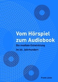 Cover: Vom H&ouml;rspiel zum Audiobook - Bachelor + Master Publishing