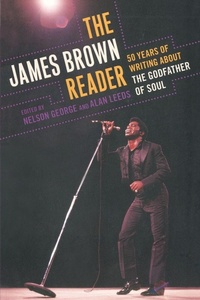 Enlarge image Cover: The James Brown Reader - Plume
