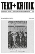 Cover: Kriminalfallgeschichten - edition text + kritik