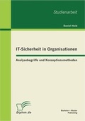 Bild: IT-Sicherheit in Organisationen: Analysebegriffe und Konzeptionsmethoden - Bachelor + Master Publishing