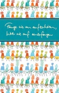Cover: Fange nie an aufzuh&ouml;ren, h&ouml;re nie auf anzugangen - Verlag am Eschbach