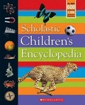 Cover: Schol Children's Encyclopedia (Hc) - Scholastic US