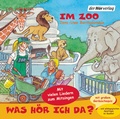 Cover: Was h&ouml;r ich da? Im Zoo - Der H&ouml;rverlag