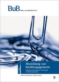 Cover: Abwicklung von Kreditengagements - Bank-Verlag
