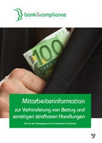 Abbildung von: Mitarbeiterinformation zur Verhinderung von Betrug und sonstigen strafbaren Handlungen - Bank-Verlag
