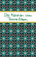 Cover: Das M&auml;rchen vom Tannenbaum - Verlag am Eschbach