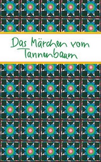 Enlarge image Cover: Das Märchen vom Tannenbaum - Verlag am Eschbach