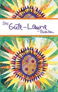 Cover: Das Gute-Laune-B&uuml;chlein - Verlag am Eschbach