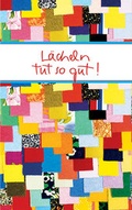 Cover: L&auml;cheln tut so gut! - Verlag am Eschbach
