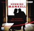 Cover: Die R&uuml;ckkehr des Tanzlehrers - Der H&ouml;rverlag