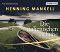 Cover: Die italienischen Schuhe - Der H&ouml;rverlag
