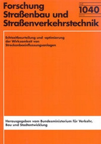 Abbildung von: Echtzeitbeurteilung und -optimierung der Wirksamkeit von Streckenbeeinflussungsanlagen - Fachverlag NW in Carl Ed. Schünemann KG