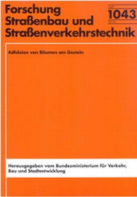 Abbildung von: Adhäsion von Bitumen am Gestein - Fachverlag NW in Carl Ed. Schünemann KG