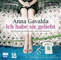 Cover: Ich habe sie geliebt - Der H&ouml;rverlag