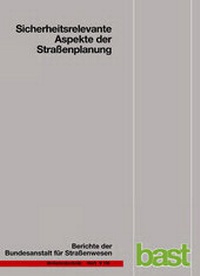 Abbildung von: Sicherheitsrelevante Aspekte der Straßenplanung - Fachverlag NW in Carl Ed. Schünemann KG