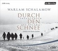 Cover: Durch den Schnee - Der H&ouml;rverlag