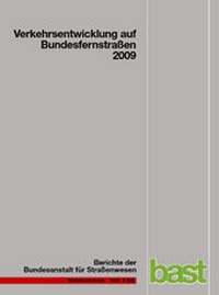 Abbildung von: Verkehrsentwicklung auf Bundesfernstraßen 2009 - Fachverlag NW in Carl Ed. Schünemann KG