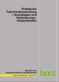 Cover: Praktische Fahrerlaubnispr&uuml;fung - Grundlagen und Optimierungsm&ouml;glichkeiten - Fachverlag NW in Carl Ed. Sch&uuml;nemann KG
