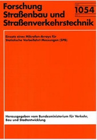 Abbildung von: Einsatz eines Mikrofon-Arrays für Statistische Vorbeifahrt-Messungen (SPB) - Fachverlag NW in Carl Ed. Schünemann KG