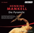Cover: Die Pyramide - Der H&ouml;rverlag