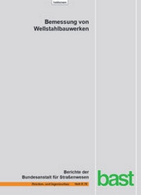Abbildung von: Bemessung von Wellstahlbauwerken - Fachverlag NW in Carl Ed. Schünemann KG