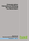 Cover: Potenzial aktiver Fahrwerke zur Erh&ouml;hung der Fahrsicherheit von Motorr&auml;dern - Fachverlag NW in Carl Ed. Sch&uuml;nemann KG