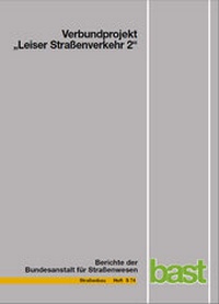 Abbildung von: Verbundprojekt "Leiser Straßenverkehr 2" - Fachverlag NW in Carl Ed. Schünemann KG