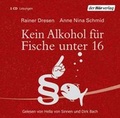 Cover: Kein Alkohol f&uuml;r Fische unter 16 - Der H&ouml;rverlag