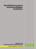Cover: Rehabilitationsverlauf verkehrsauff&auml;lliger Kraftfahrer - Fachverlag NW in Carl Ed. Sch&uuml;nemann KG