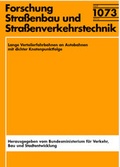 Cover: Lange Verteilerfahrbahnen an Autobahnen mit dichter Knotenpunktfolge - Fachverlag NW in Carl Ed. Sch&uuml;nemann KG