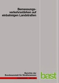 Cover: Bemessungsverkehrsst&auml;rken auf einbahnigen Landstra&szlig;en - Fachverlag NW in Carl Ed. Sch&uuml;nemann KG