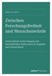 Abbildung von: Zwischen Forschungsfreiheit und Menschenwürde - edition chrismon