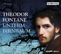 Cover: Unterm Birnbaum - Der H&ouml;rverlag