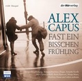 Cover: Fast ein bi&szlig;chen Fr&uuml;hling - Der H&ouml;rverlag