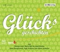 Cover: Gl&uuml;cksgeschichten - Der H&ouml;rverlag