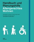 Cover: Altengerechtes Wohnen. Handbuch und Planungshilfe. Mit vollst&auml;ndigem Abdruck der DIN 18040-2 - DOM publishers