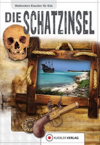 Abbildung von: Die Schatzinsel - Kuebler Verlag
