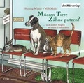 Cover: M&uuml;ssen Tiere Z&auml;hne putzen? - Der H&ouml;rverlag