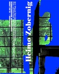 Cover: Heimo Zobernig - K&ouml;nig, Walther
