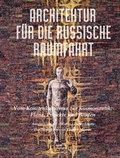 Cover: Architektur f&uuml;r die russische Raumfahrt - DOM publishers