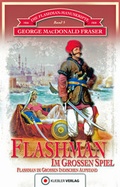 Cover: Flashman im Gro&szlig;en Spiel - Kuebler Verlag