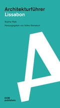 Cover: Lissabon. Architekturf&uuml;hrer - DOM publishers