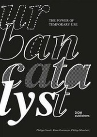 Enlarge image Cover: Urban Catalyst - DOM publishers