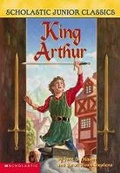 Cover: King Arthur - Titles Supplied/Distributed by Scholastic Australi
