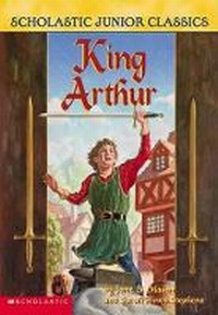 Enlarge image Cover: King Arthur - Titles Supplied/Distributed by Scholastic Australi